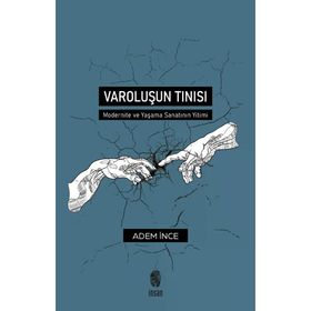 Varoluşun Tınısı - Adem İnce