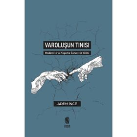 Varoluşun Tınısı - Adem İnce
