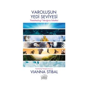 Varoluşun Yedi Seviyesi - Vianna Stibal