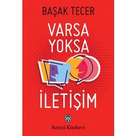 Varsa Yoksa İletişim - Başak Tecer