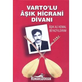 Varto'lu Aşık Hicrani Divanı - Ali Kemal Beyazyıldırım