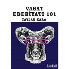 Vasat Edebiyatı 101 - Taylan Kara