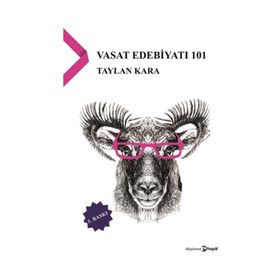 Vasat Edebiyatı 101 - Taylan Kara