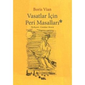 Vasatlar İçin Peri Masalı - Boris Vian