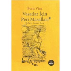 Vasatlar İçin Peri Masalı - Boris Vian