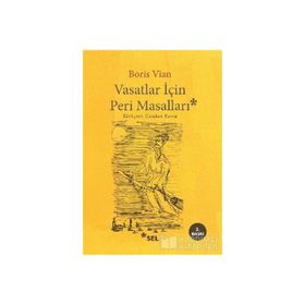 Vasatlar İçin Peri Masalı - Boris Vian