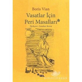 Vasatlar İçin Peri Masalları - Candan Keten