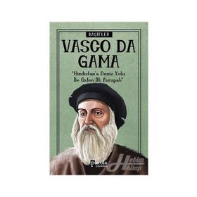 Vasco Da Gama - Kaşifler - Turan Tektaş
