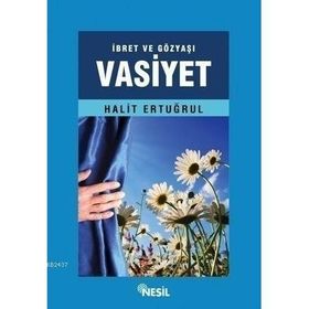 VASIYET - HALIT ERTUĞRUL