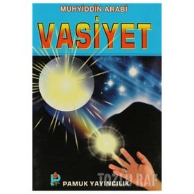 VASIYET (KOD: TASAVVUF-024) - MUHYIDDIN İBN ARABI
