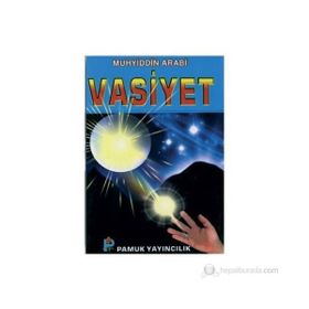 VASIYET (KOD: TASAVVUF-024) - MUHYIDDIN İBN ARABI