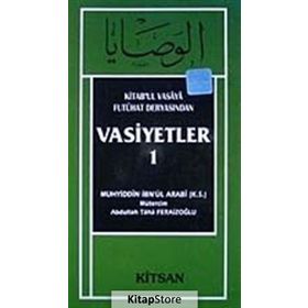 Vasiyetler-1 - Muhyiddin İbn Arabi