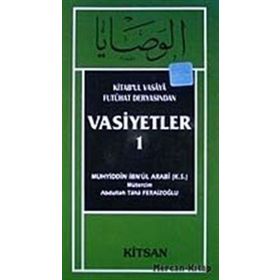 Vasiyetler-1 - Muhyiddin İbn Arabi