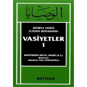 VASIYETLER - MUHYIDDIN İBN ARABI