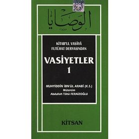 VASIYETLER - MUHYIDDIN İBN ARABI