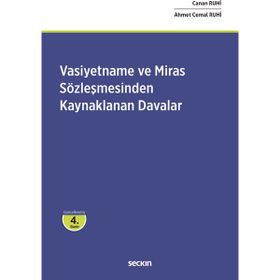 Vasiyetname ve Miras Sözleşmesinden Kaynaklanan Davalar Ciltli Seçkin Yayınevi