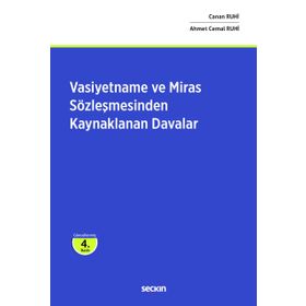 Vasiyetname ve Miras Sözleşmesinden Kaynaklanan Davalar Ciltli Seçkin Yayınevi
