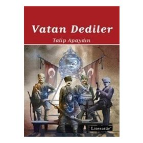 Vatan Dediler - 2 - Talip Apaydın