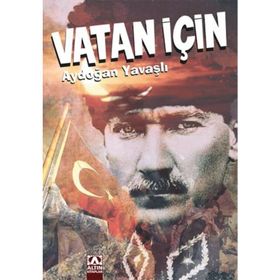Vatan İçin - Aydoğan Yavaşlı