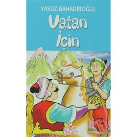 Vatan İçin - Yavuz Bahadıroğlu
