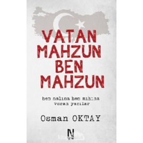 Vatan Mahzun Ben Mahzun - Osman Oktay