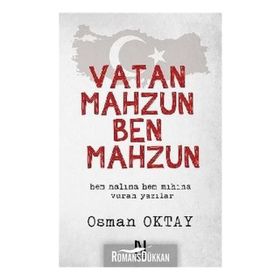 Vatan Mahzun Ben Mahzun - Osman Oktay