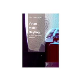 VATAN MILLET REYTING TELEVIZYON HABERLERINDE MİLLİYETÇİLİK - ESRA ERCAN BİLGİÇ