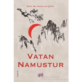 Vatan Namustur - Nurullah Çetin