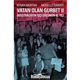 Vatan Olan Gurbet 2 / Kenan Mortan / İş Bankası Kültür Yayınları