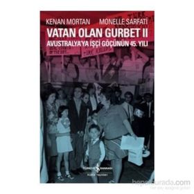 Vatan Olan Gurbet 3 - Kenan Mortan Monelle Sarfati