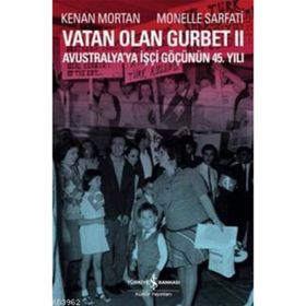 Vatan Olan Gurbet 3 - Kenan Mortan Monelle Sarfati