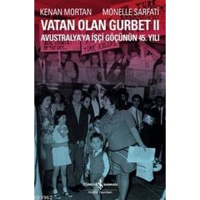 Vatan Olan Gurbet İş Bankası Kültür Yayınları