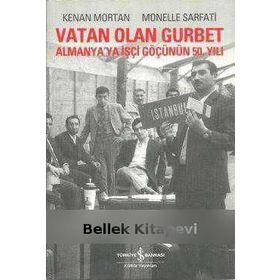Vatan Olan Gurbet - Monelle Sarfati