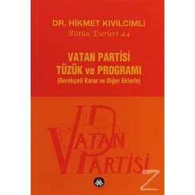 Vatan Partisi Tüzük ve Programı - Hikmet Kıvılcımlı