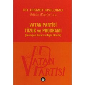 Vatan Partisi Tüzük ve Programı - Hikmet Kıvılcımlı