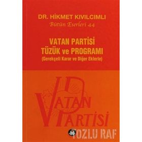Vatan Partisi Tüzük ve Programı - Hikmet Kıvılcımlı