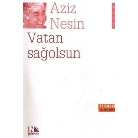 VATAN SAĞOLSUN - AZIZ NESIN