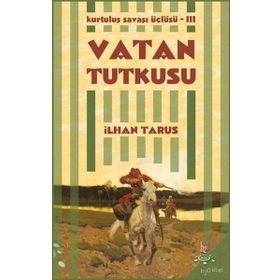 Vatan Tutkusu - İlhan Tarus