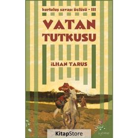 Vatan Tutkusu - İlhan Tarus