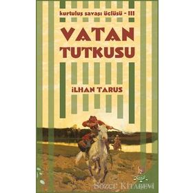 Vatan Tutkusu - İlhan Tarus