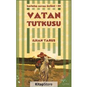 Vatan Tutkusu - İlhan Tarus