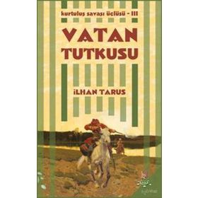 Vatan Tutkusu - İlhan Tarus