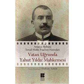 Vatan Uğrunda Yahut Yıldız Mahkemesinde - Orhan Sakin