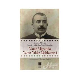 Vatan Uğrunda Yahut Yıldız Mahkemesinde - Orhan Sakin