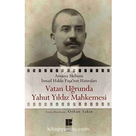 Vatan Uğrunda Yahut Yıldız Mahkemesinde - Orhan Sakin