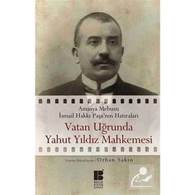 Vatan Uğrunda Yahut Yıldız Mahkemesinde - Orhan Sakin