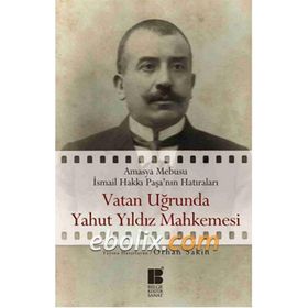 Vatan Uğrunda Yahut Yıldız Mahkemesinde - Orhan Sakin