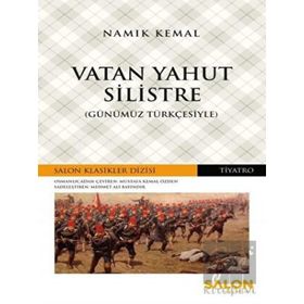 Vatan Yahut Silistre - Günümüz Türkçesiyle - Salon Yayınları
