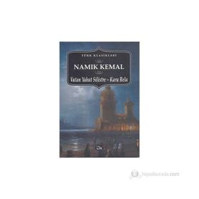 Vatan Yahut Silistre - Kara Bela - Namık Kemal