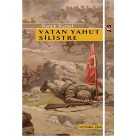 VATAN YAHUT SILISTRE NAMIK KEMAL - HÜMEYRA HANCIOĞLU